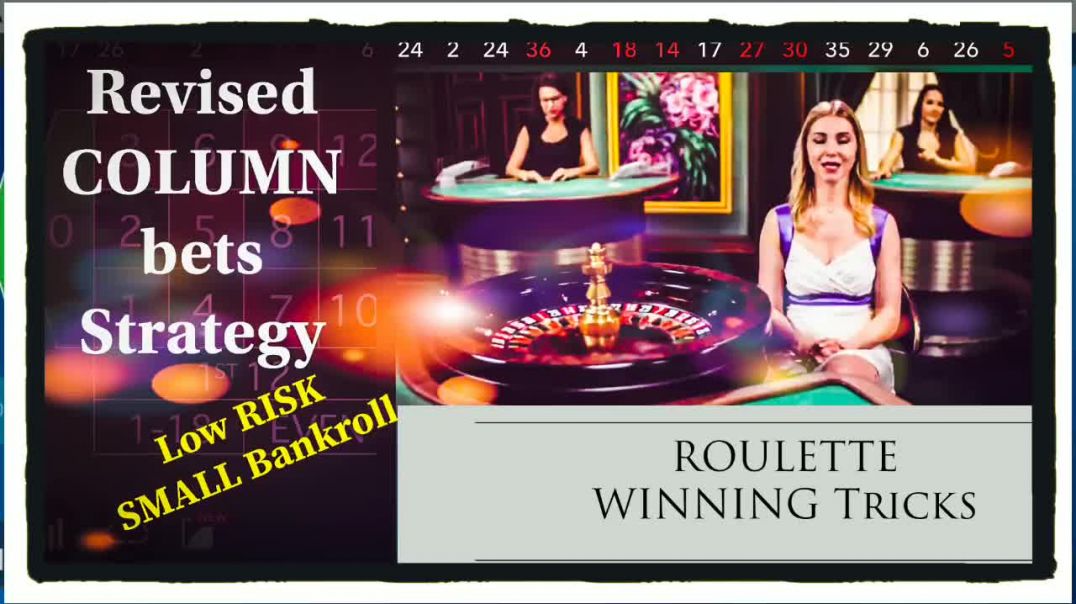 Simple profitable ROULETTE WIN tricks  small investment big money  column strategy