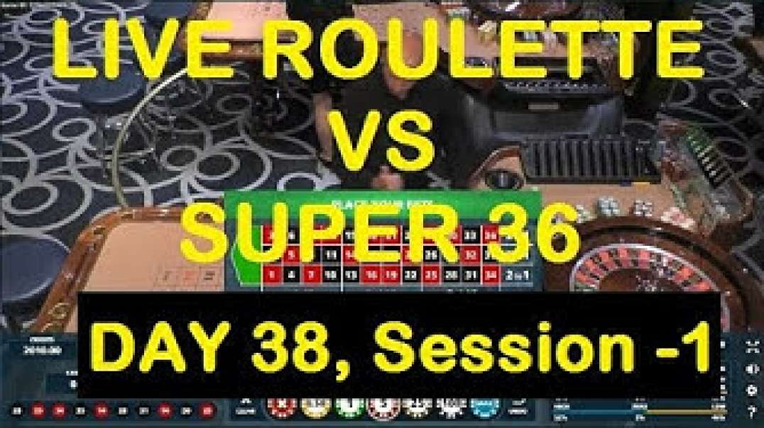 Live Roulette VS Super 36 Roulette Software (DAY 38, SESSION - 1)