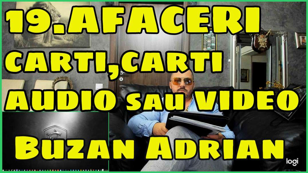 19.AFACERI - Carti,Carti Audio sau Video - Buzan Adrian